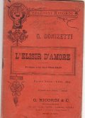 L' ELISIR D' AMORE - MELODRAMMA IN DUE ATTI
