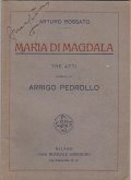 MARIA DI MAGDALA - TRE ATTI