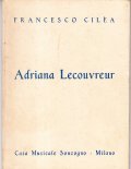 ADRIANA LECOUVREUR- COMMEDIA - DRAMMA DI E. SCRIBE ED E. …