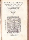 OPERA DI FRATE HIERONYMO SAVONAROLA DA FERRARA, DELLA SEMPLICITA' DELLA …