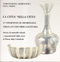 LA CITTA' NELLA CITTA' UN INTERVENTO DI ARCHEOLOGIA URBANA IN …