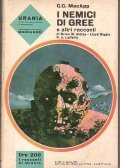 I NEMICI DI GREE E ALTRI RACCONTI - URANIA N° …