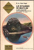 LO STAGNO DI MATLIN E ALTRI RACCONTI - URANIA NÂ° …