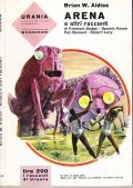 ARENA E ALTRI RACCONTI - URANIA N. 340