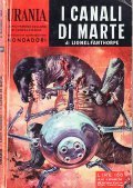 I CANALI DI MARTE - URANIA N. 242