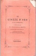 LE GIOZZE D'ORO FAVOLA ETEROGENEA IN VERSI VERNACOLI