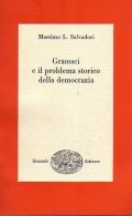 GRAMSCI E IL PROBLEMA STORICO DELLA DEMOCRAZIA