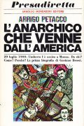 L'ANARCHICO CHE VENNE DALL'AMERICA- 29 LUGLIO 1900: UMBERTO I E' …