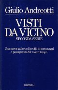 VISTI DA VICINO SECONDA SERIE- UNA NUOVA GALLERIA DI PROFILI …