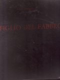 IL FIGLIO DEL FABBRO