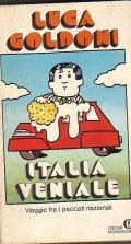 ITALIA VENIALE - VIAGGIO FRA I PECCATI NAZIONALI