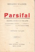 PARSIFAL DRAMMA MISTICO IN TRE ATTI