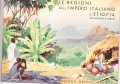 LE REGIONI DELL' IMPERO ITALIANO D' ETIOPIA- ATALANTINO E TESTO