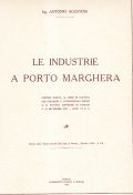 LE INDUSTRIE A PORTO MARGHERA- LEZIONE TENUTA AI CORSI DI …