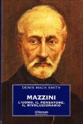 MAZZINI- L'UOMO, IL PENSATORE, IL RIVOLUZIONARIO