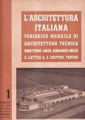 L'ARCHITETTURA ITALIANA - ANNO XXXII 1937- PERIODICO MENSILE DI ARCHITETTURA …