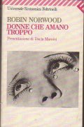 DONNE CHE AMANO TROPPO
