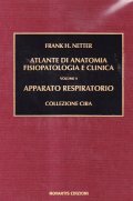 ATLANTE DI ANATOMIA FISIOPATOLOGIA CLINICA VOLUME 4 APPARATO RESPIRATORIO