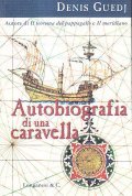 AUTOBIOGRAFIA DI UNA CARAVELLA