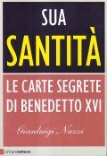 SUA SANTITA' - LE CARTE SEGRETE DI BENEDETTO XVI
