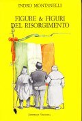 FIGURE & FIGURI DEL RISORGIMENTO- NOTA BIOGRAFICA DI MARCELLO STAGLIENO