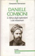 DANIELE COMBONI - L' AFRICA DEGLI ESPLORATORI E DEI MISSIONARI