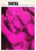 TANTRA LO YOGA DEL SESSO