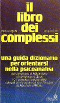 IL LIBRO DEI COMPLESSI- UNA GUIDA DIZIONARIO PER ORIENTARSI NELLA …