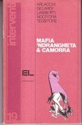 MAFIA 'NDRANGHETA & CAMORRA