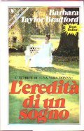 L' EREDITA' DI UN SOGNO