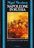 NAPOLEONE IN RUSSIA- 1812: IL TRAMONTO DI UN SOGNO IMPERIALE