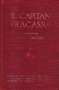 IL CAPITAN FRACASSA - 2 VOLUMI- ROMANZO