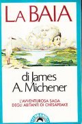 LA BAIA- L'AVVENTUROSA SAGA DEGLI ABITANTI DI CHESAPEAKE