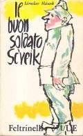 IL BUON SOLDATO SC'VEIK- ROMANZO - PREFAZIONE DI RENATO POGGIOLI