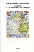 VIAGGIO ALLA FINE DEL MILLENNIO