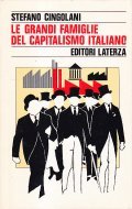 LE GRANDI FAMIGLIE DEL CAPITALISMO ITALIANO