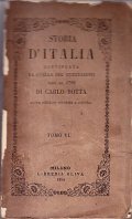STORIA D'ITALIA CONTINUATA DA QUELLA DEL GUICCIARDINI SINO AL 1789 …