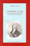 GIUSEPPE LUOSI- E ALTRI INTELLETTUALI ESTENSI ALLA FINE DEL SETTECENTO