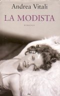 LA MODISTA- UN ROMANZO CON GUARDIA E LADRI