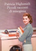 PICCOLI RACCONTI DI MISOGINIA