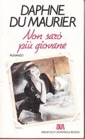 NON SARO' PIU' GIOVANE- ROMANZO