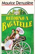 RITORNO A BAGATELLE- LOUISIANA PARTE SECONDA