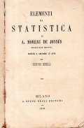 ELEMENTI DI STATISTICA DI A. MOREAU DE JONNES MEMBRO DELL'ISTITUTO, …