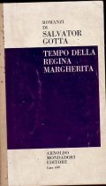 TEMPO DELLA REGINA MARGHERITA- ROMANZO