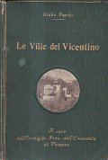 LE VILLE DEL VICENTINO- A CURA DEL CONSIGLIO PROVINCIALE DELL'ECONOMIA …