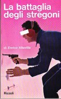 LA BATTAGLIA DEGLI STREGONI