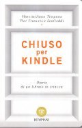CHIUSO PER KINDLE- DIARIO DI UN LIBRARIO IN TRINCEA