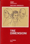 TRE DIMENSIONI- UMANITA' E POESIA IN DANTE, MANZONI, PIRANDELLO