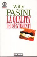 LA QUALITA' DEI SENTIMENTI