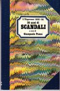 30 ANNI DI SCANDALI- L'ESPRESSO 1955-85
